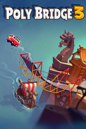Poly Bridge 3 poszter