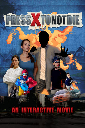 Press X to Not Die poszter