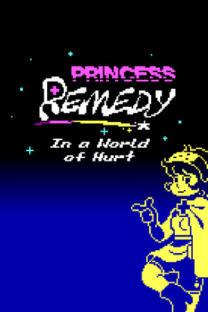Princess Remedy in a World of Hurt poszter