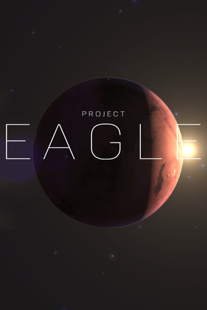 Project Eagle: A 3D Interactive Mars Base poszter