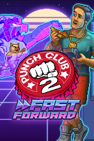 Punch Club 2: Fast Forward poszter