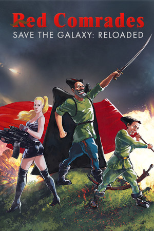 Red Comrades Save the Galaxy: Reloaded poszter