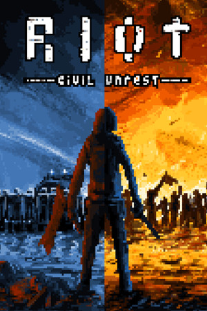 RIOT: Civil Unrest poszter