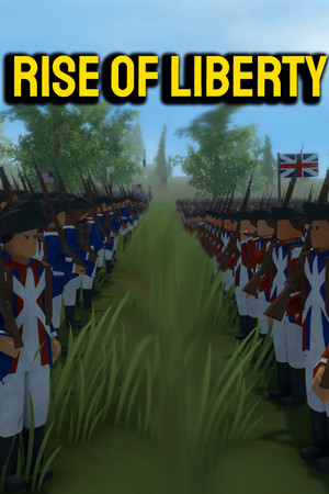 Rise of Liberty poszter