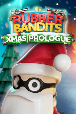 Rubber Bandits: Christmas Prologue poszter