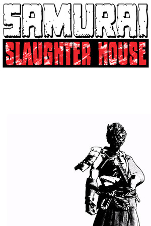 Samurai Slaughter House poszter