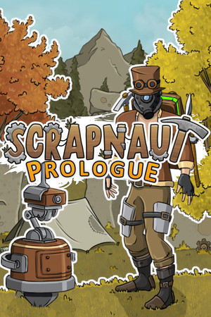 Scrapnaut: Prologue poszter