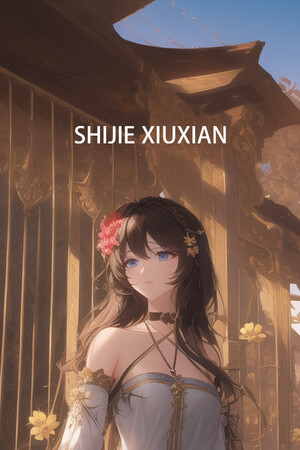 SHIJIE XIUXIAN poszter