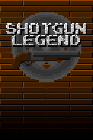 Shotgun Legend poszter