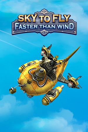 Sky To Fly: Faster Than Wind poszter