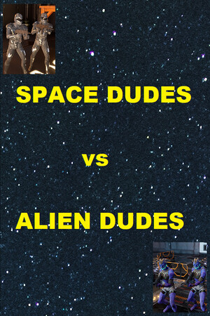 SPACE DUDES vs ALIEN DUDES poszter