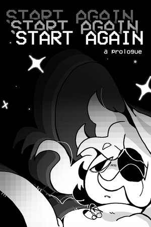 START AGAIN: a prologue poszter