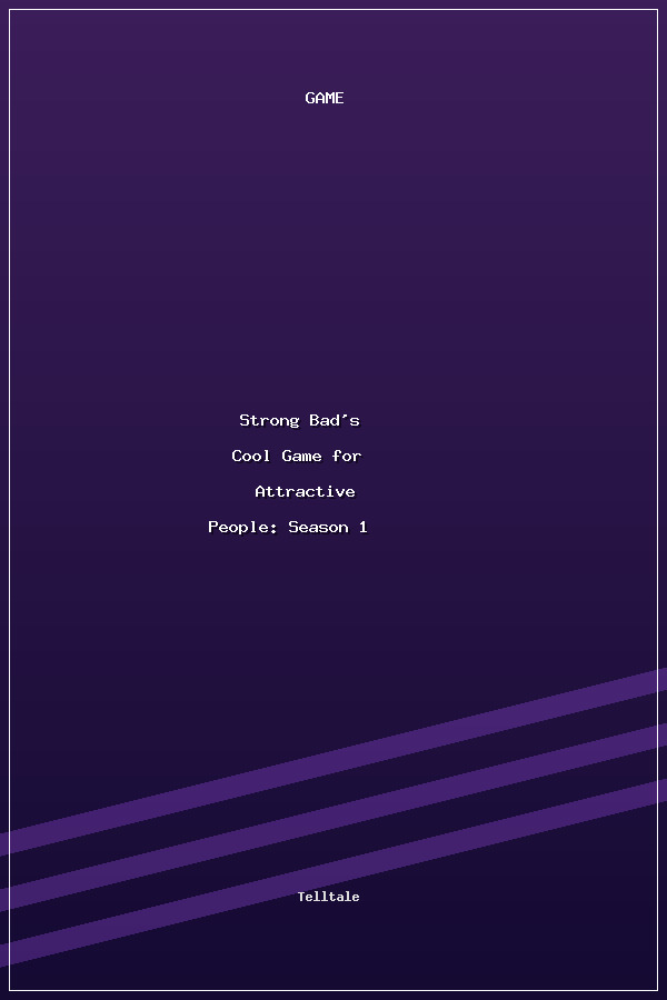Strong Bad's Cool Game for Attractive People: Season 1 poszter