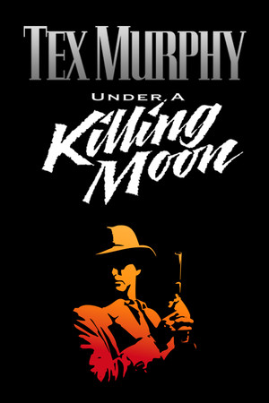 Tex Murphy: Under a Killing Moon poszter