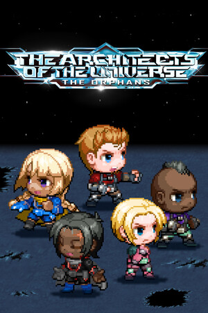 The Architects of the Universe: The Orphans poszter