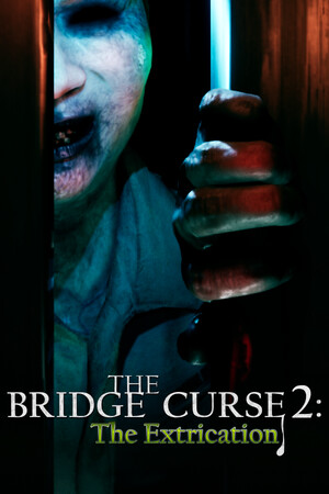 The Bridge Curse 2: The Extrication poszter