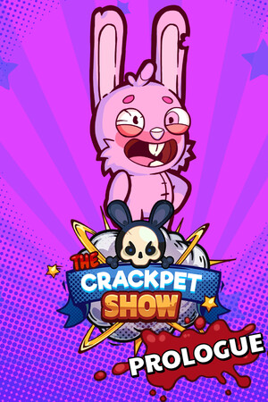 The Crackpet Show: Prologue poszter