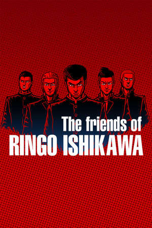The friends of Ringo Ishikawa poszter