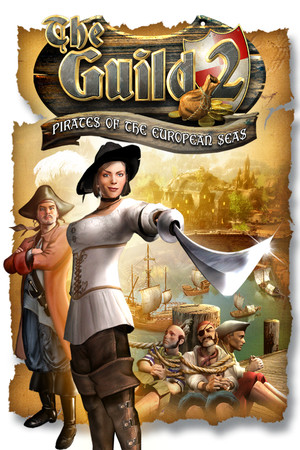 The Guild II - Pirates of the European Seas poszter