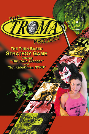 The Troma Project poszter