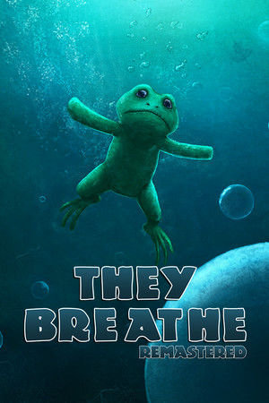 They Breathe poszter