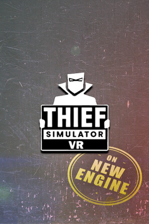 Thief Simulator VR poszter