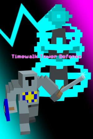 Timewalk Tower Defense poszter
