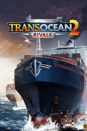 TransOcean 2: Rivals poszter