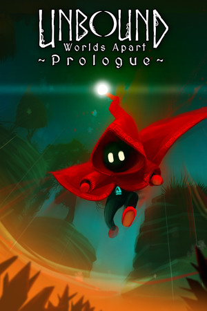 Unbound: Worlds Apart Prologue poszter