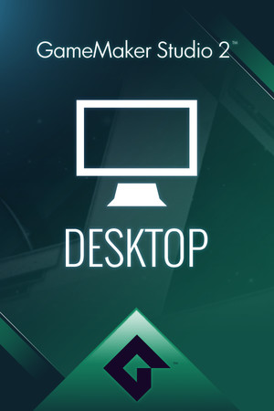 [Unsupported] GameMaker Studio 2 Desktop poszter