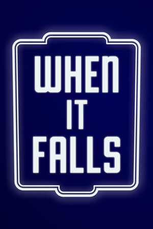 When It Falls poszter