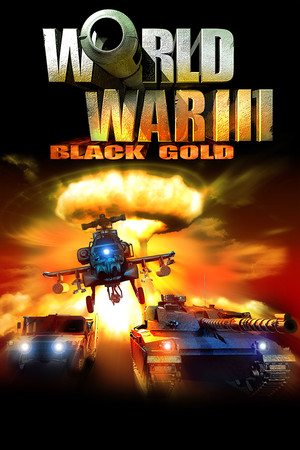 World War III: Black Gold poszter