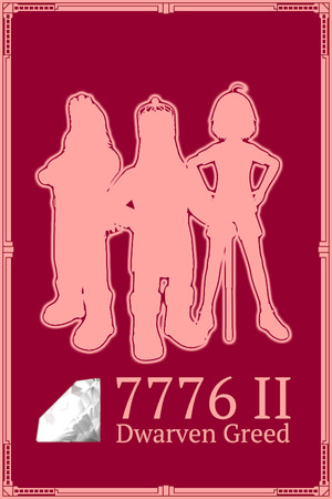 7776 II: Dwarven Greed poszter