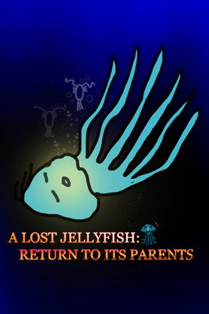 A lost jellyfish: Return to its parents poszter