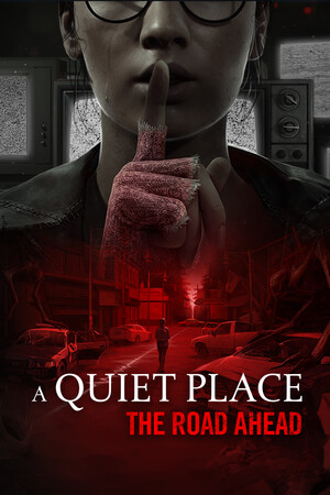 A Quiet Place: The Road Ahead poszter