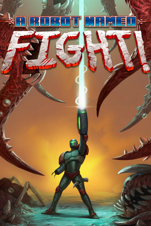 A Robot Named Fight! poszter