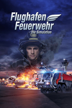 Airport Firefighters - The Simulation poszter
