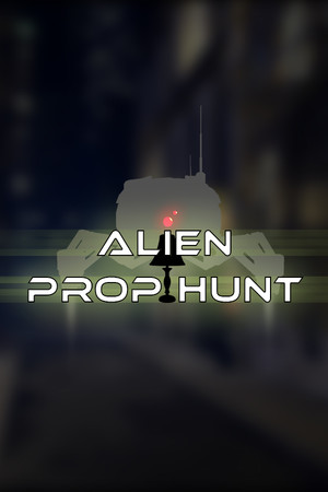 Alien Prop Hunt poszter