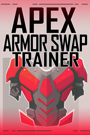 Apex Armor Swap Trainer poszter