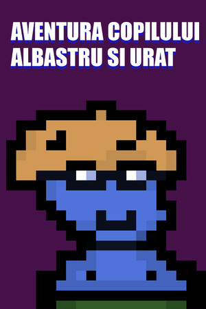 Aventura Copilului Albastru și Urât poszter