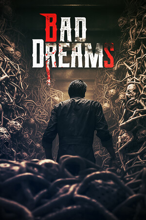 BAD DREAMS poszter
