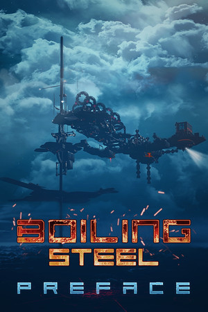 Boiling Steel: Preface poszter