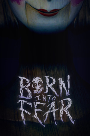 Born Into Fear poszter