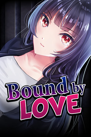 Bound by Love poszter