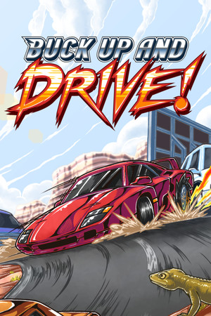 Buck Up And Drive! poszter