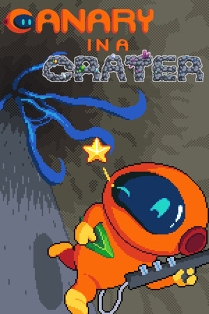 Canary in a Crater poszter