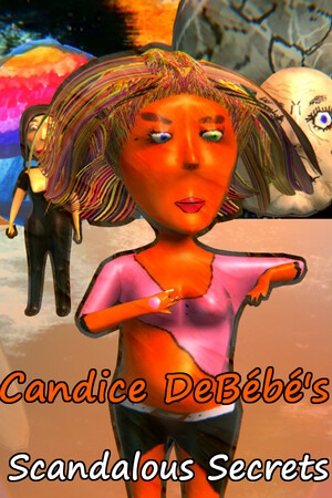 Candice DeBébé's Scandalous Secrets poszter