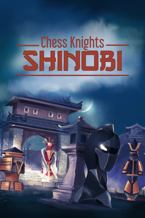 Chess Knights: Shinobi poszter