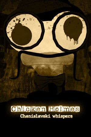 Chicken Holmes - Chanislavski Whispers poszter