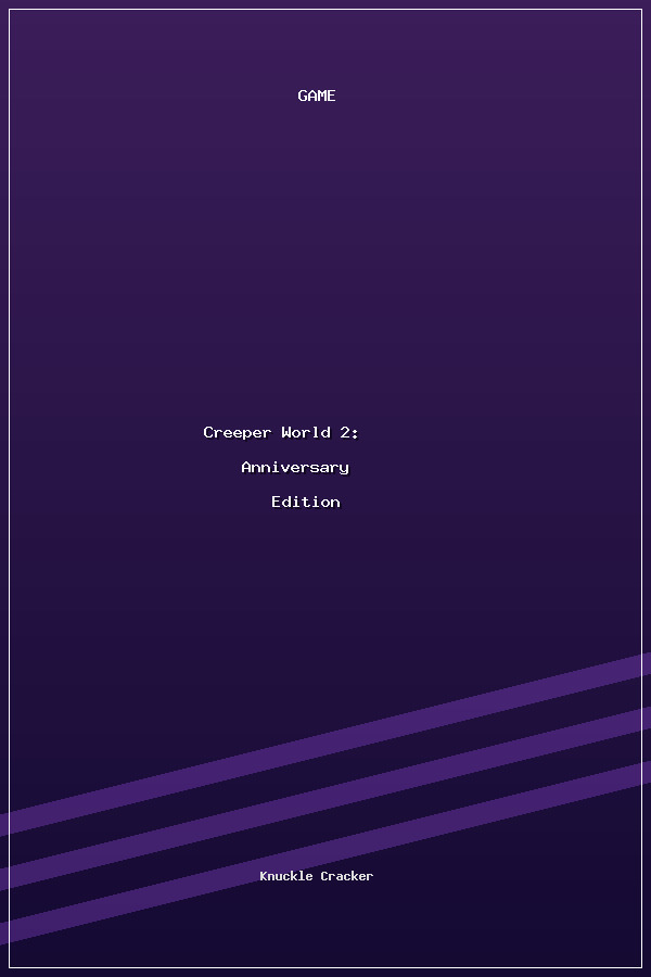 Creeper World 2: Anniversary Edition poszter